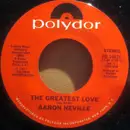 7inch Vinyl Single - Aaron Neville - The Greatest Love