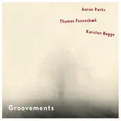 Aaron Parks - Groovements