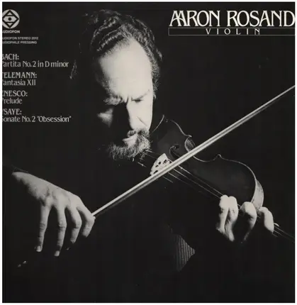 Aaron Rosand - Bach, Telemann, Enesco, Ysaye