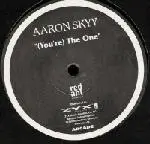 Aaron Skyy - (You're) The One