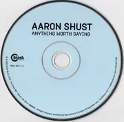 CD - Aaron Shust - Anything Worth Saying - Digipak