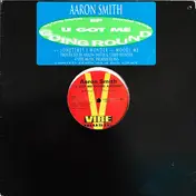 Aaron Smith - U Got Me Going Around EP