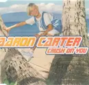 CD - Aaron Carter - Crush On You