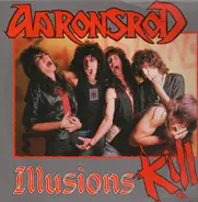 Aaronsrod - Illusions Kill