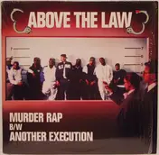 Above the Law - Murder Rap