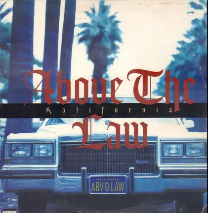 Above the Law - Kalifornia