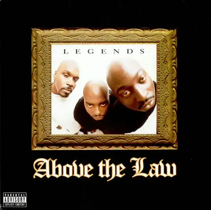 Above The Law - Legends