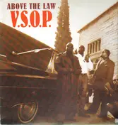 Above the Law - V.S.O.P
