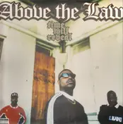 Above the Law - Time Will Reveal