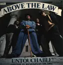 12inch Vinyl Single - Above The Law - Untouchable