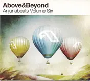 Above & Beyond - Anjunabeats Volume Six