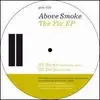 EP - ABOVE SMOKE - FIX