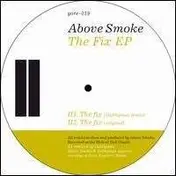 Above Smoke - FIX