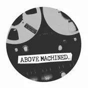 ABOVE MACHINED EDITS