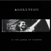 7inch Vinyl Single - Abolition - In The Grasp Of Tyrants - insert