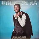 LP - Abangani - Uthembeni