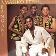 Abangani - Amasiko Ethu