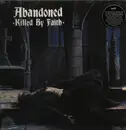 LP - Abandoned - Killed By Faith