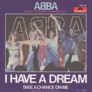 7'' - Abba - I Have A Dream