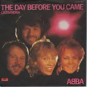7inch Vinyl Single - Abba - The Day Before You Came / Cassandra