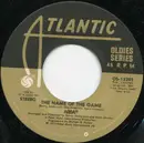 7inch Vinyl Single - Abba - The Name Of The Game / Take A Chance On Me