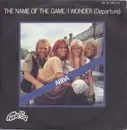 7'' - ABBA - The Name Of The Game