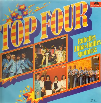 Abba, The Rubettes, The Hollies, The Spotnicks - Top Four