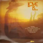 Abba, Cliff Richard, Randy Crawford - Love Is... The Best Of Today's Great Love Songs