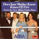 7inch Vinyl Single - Abba - Does Your Mother Know / Kisses Of Fire