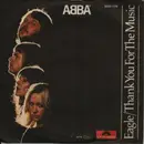 7inch Vinyl Single - Abba - Eagle / Thank You For The Music