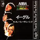 7inch Vinyl Single - Abba - Eagle / Thank You For The Music