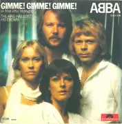 7inch Vinyl Single - Abba - Gimme! Gimme! Gimme! (A Man After Midnight)