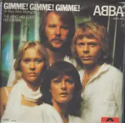 7inch Vinyl Single - Abba - Gimme! Gimme! Gimme! (A Man After Midnight)