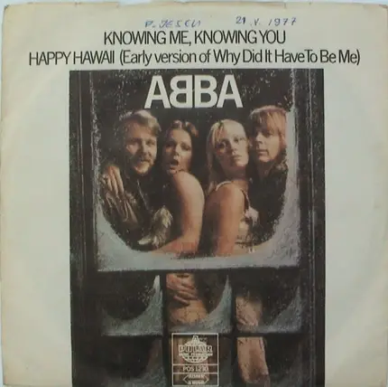 Abba - Knowing Me, Knowing You / Happy Hawaii (Early Version Of "Why Did It Have To Be Me")