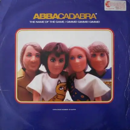 Abbacadabra - The Name Of The Game / Gimme! Gimme! Gimme!