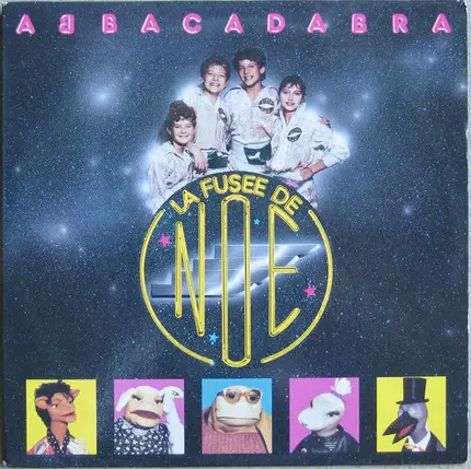 Abbacadabra - La Fusée De Noé