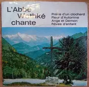 Abbe Wothke - Chante