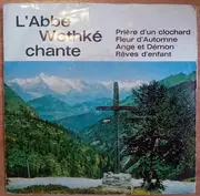 7inch Vinyl Single - Abbé Wothké - Chante - EP