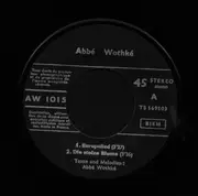 7inch Vinyl Single - Abbé Wothké - Europalled / Die stolze Blume / Warum / Und Sowas soll ich lieben