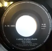7inch Vinyl Single - Abbé Wothké - Chante - EP