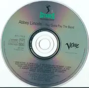 CD - Abbey Lincoln Featuring Stan Getz - You Gotta Pay The Band