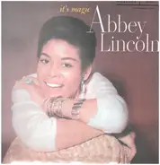 Abbey Lincoln - It's Magic