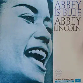 Abbey Lincoln - Abbey Is Blue