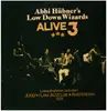 LP - Abbi Hübner's Low Down Wizards - Alive 3