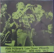 LP - Abbi Hübner's Low Down Wizards - Live-Aufnahmen 1978-1979 Vol. 2