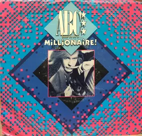 ABC - (How To Be A) Millionaire