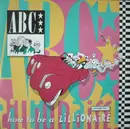 12'' - ABC - How To Be A Zillionaire (Wall St. Mix)