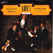 7inch Vinyl Single - Abc - All Of My Heart / Overture (From The Lexicon Of Love)