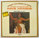 LP - Abdu-El-Hanid And His Orchestra - Chants Et Danses Des Pays Arabes