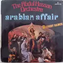 7inch Vinyl Single - Abdul Hassan Orchestra - Arabian Affair / Desert Dance